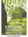 Al-Masjid Al-Aqsa: The Path to Its Freedom 